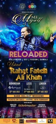  Rahat Fateh Ali Khan Konzert: Ein musikalischer Wirbelsturm pakistanischer Tradition!